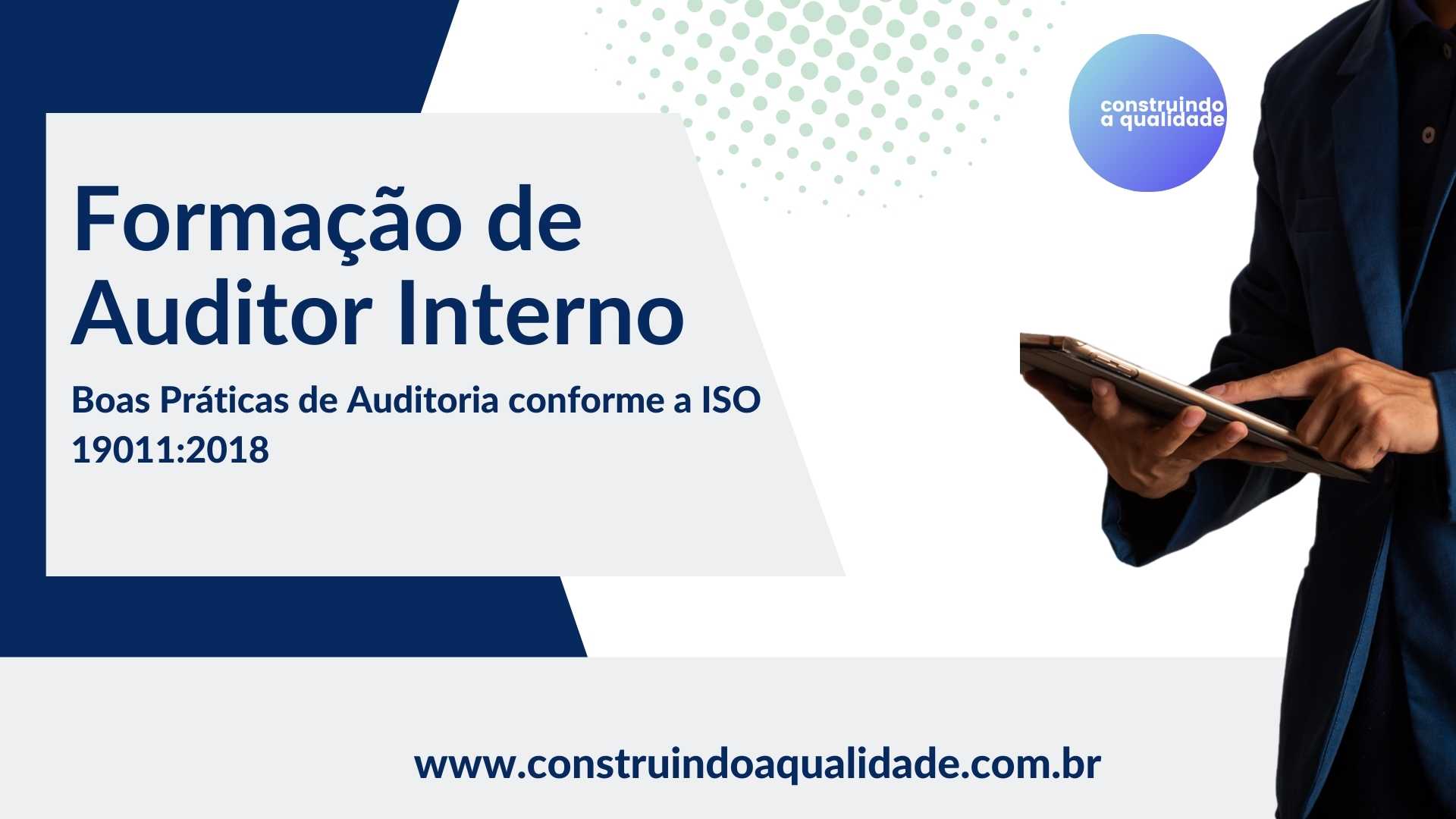 Formação de Auditor Interno em Sistemas de Gestão